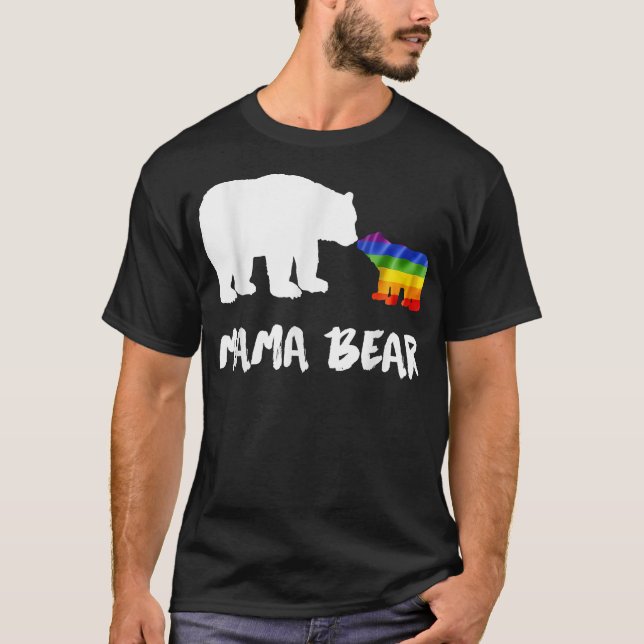 LGBT Mama Bear Mom Lesbian Gay Biseual Transgender T-Shirt (Front)