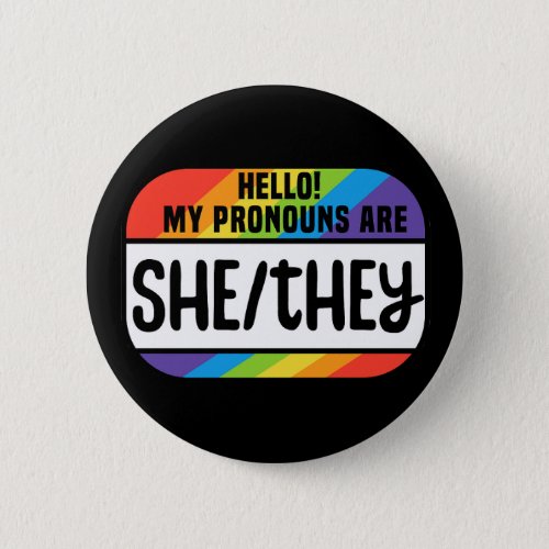 LGBT Name Tag Nonbinary Pronouns She They Button