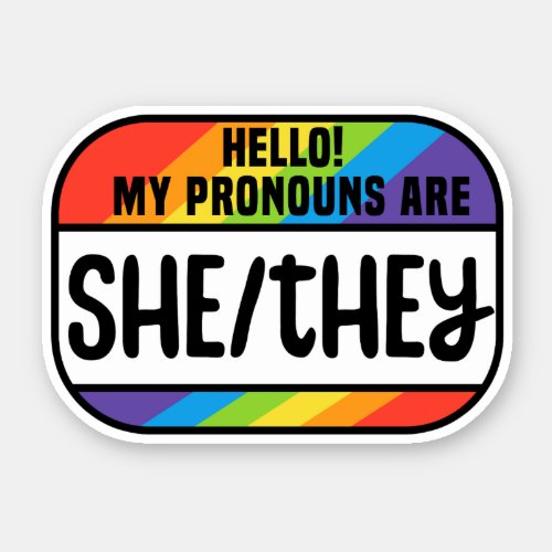 LGBT Name Tag Nonbinary Pronouns She They Sticker
