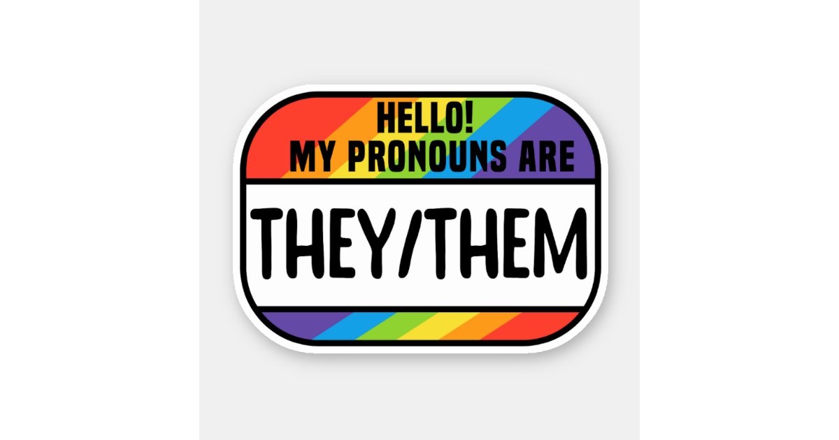 They Them Pronoun Rainbow Stickers for Gay Pride, LGBTQ Rainbow