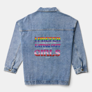 Lgbt Prefer Eating Out Girls Lesbian Bi Gay Women Denim Jacket