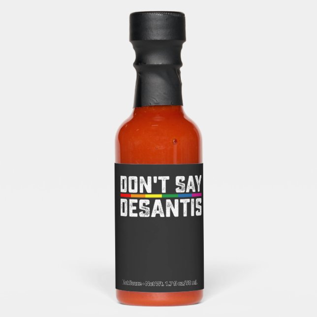 LGBT Pride Don't Say Desantis Gay Lesbian Hot Sauces (Front)