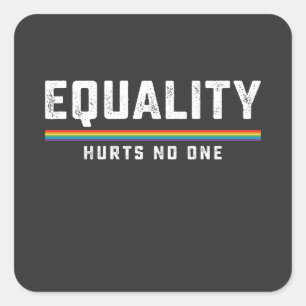 LGBT Pride Equality Hurts No One Gay Lesbian Square Sticker