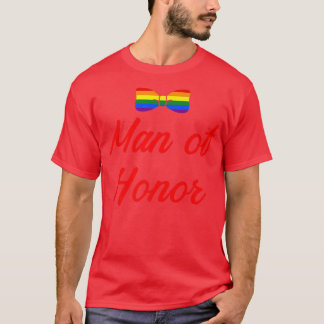 Lgbt Pride Gay Bachelor Party Man Of Honor Engagem T-Shirt