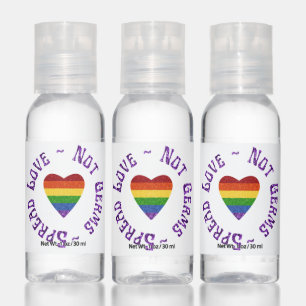 LGBT Pride Glitter Spread Love Not Germs Hand Sani Sanitizer