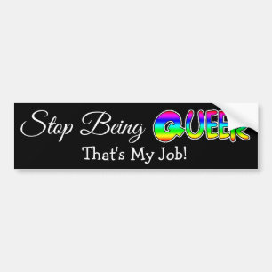 LGBT Pride Humor Rainbow Bumper Sticker