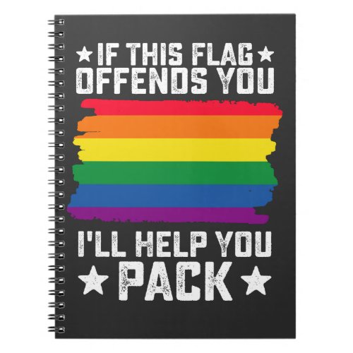 LGBT Pride If This Flag Offends You Ill Help You Notebook