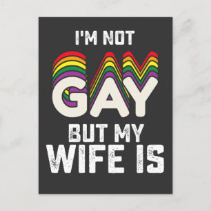 LGBT Pride Im Not Gay But My Wife Is Invitation Postcard