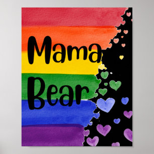 LGBT+pride. Mama bear. Rainbow love. Poster