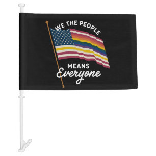 LGBT Pride Parade We The People Means Everyone Car Flag