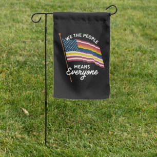 LGBT Pride Parade We The People Means Everyone  Garden Flag
