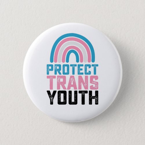 LGBT Pride Protect Trans Transgender Youth Kids Button