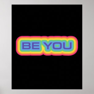 LGBT+pride. queer. Be you. Poster