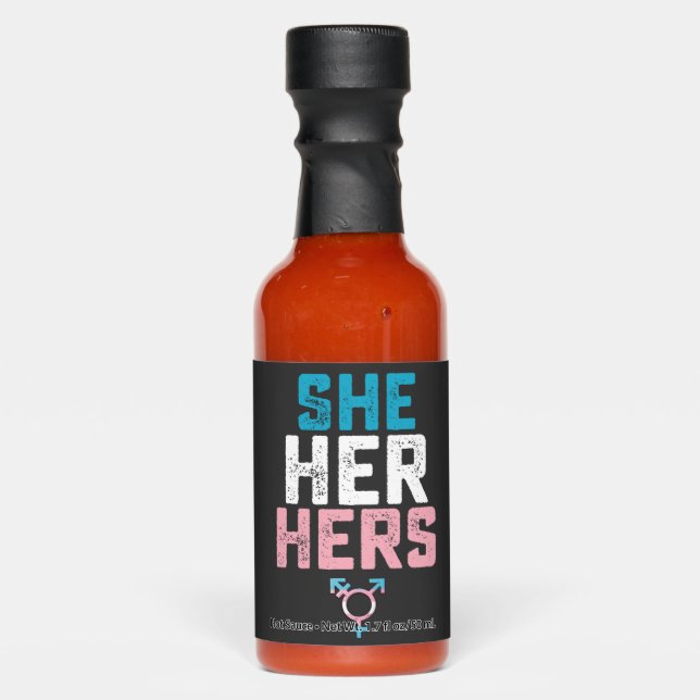 LGBT Pride She Her Hers Trans Transgender Pronouns Hot Sauces (Front)