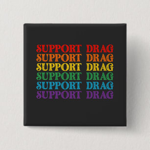 LGBT Pride Support Drag Is Not A Crime Button