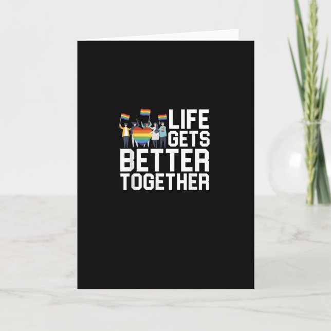 LGBT Pride Support Life Gets Better Together Inclu Card (Front)