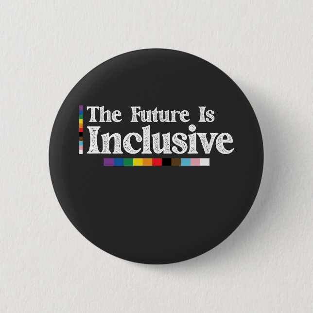 LGBT Pride The Future Is Inclusive Gay Lesbian Button (Front)
