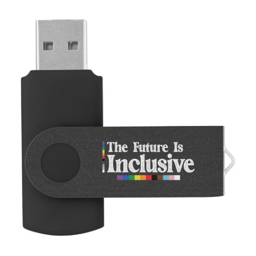 LGBT Pride The Future Is Inclusive Gay Lesbian Flash Drive