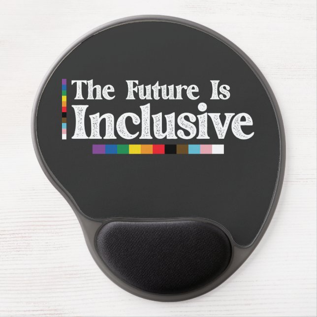 LGBT Pride The Future Is Inclusive Gay Lesbian Gel Mouse Pad (Front)
