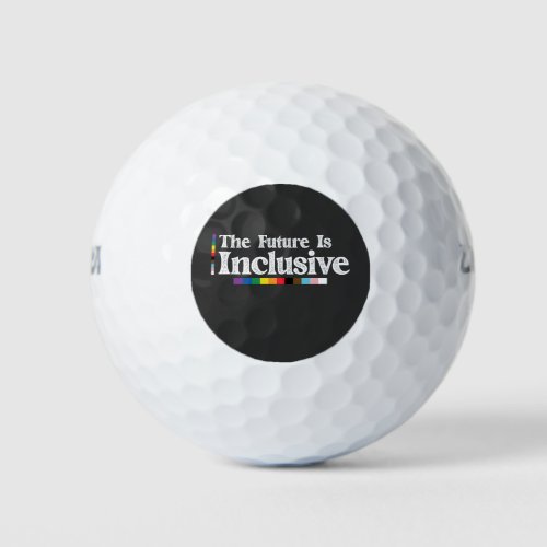 LGBT Pride The Future Is Inclusive Gay Lesbian Golf Balls