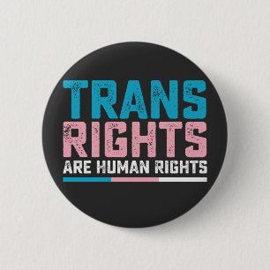 LGBT Pride Trans Rights Are Human Rights Button