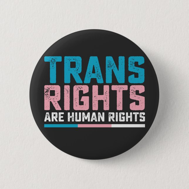 LGBT Pride Trans Rights Are Human Rights Button (Front)