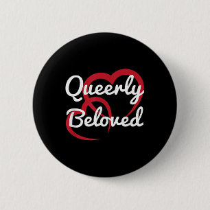 Lgbt Pride Wedding Queerly Beloved Engagement Brid Button