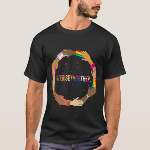 LGBT_Q Pride We Rise Together Social Justice  T_Shirt