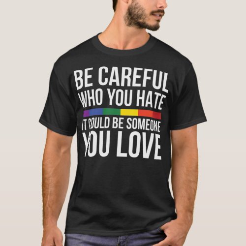 Lgbt Quote Transgender Gift Gay Pride Gift Tee 4