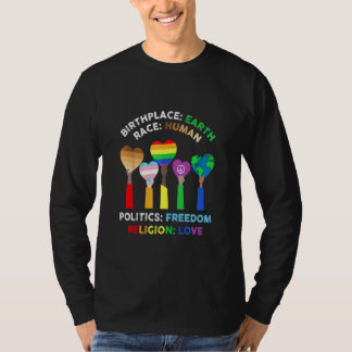 Lgbt Race Human Birthplace Earth Religion Love    T-Shirt