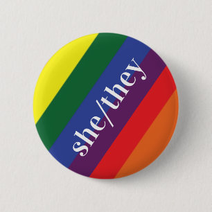 LGBT Rainbow Pride Flag Pronoun Button She/They