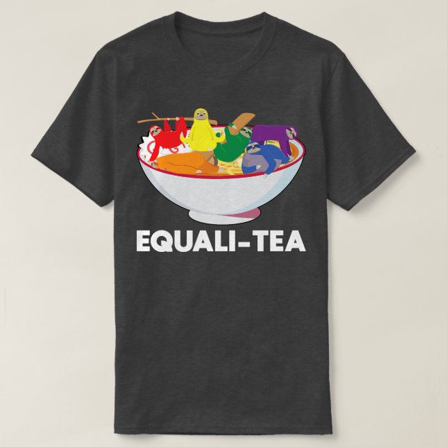 Lgbt Ramen Sloth Equali-tea Gay Pride Lgbt Flag 79 T-Shirt (Design Front)