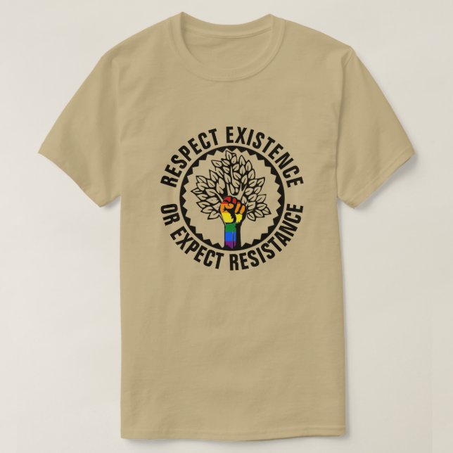 LGBT Respect Existence Or Expect Resistance Tree T-Shirt (Design Front)
