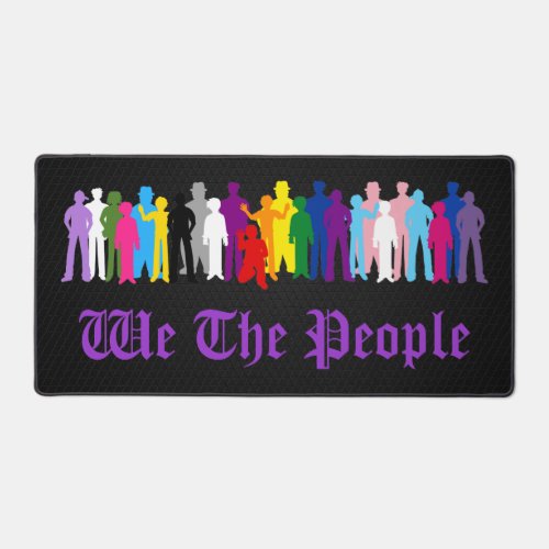 LGBT We The People design Desk Mat