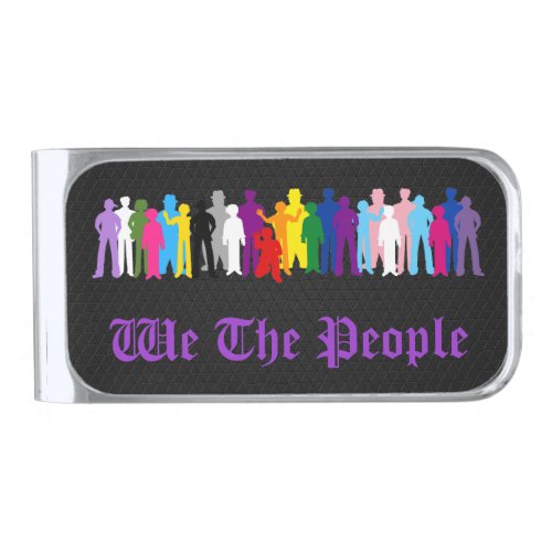 LGBT We The People design Silver Finish Money Clip