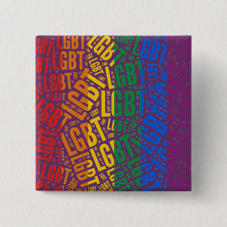 LGBT WORD PATTERN COLOR -.png Pinback Button