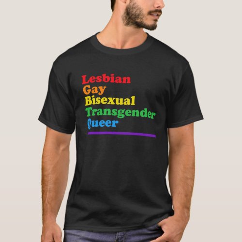 LGBTQ Acronym Rainbow Gay Pride Parade T_Shirt