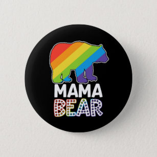 LGBTQ Ally Mama Bear Pride Month Button
