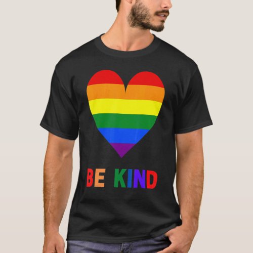 Lgbtq Be Kind Gay Pride Lgbt Ally Heart Rainbow Fl T_Shirt