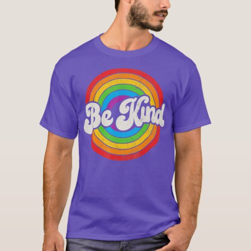 LGBTQ Be Kind Gay Pride LGBT Ally Rainbow Flag Ret T_Shirt