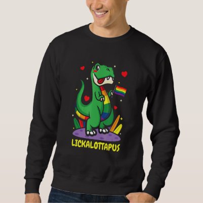 LGBTQ Dinosaur Lesbian Paleontologist Lickalottapu Sweatshirt