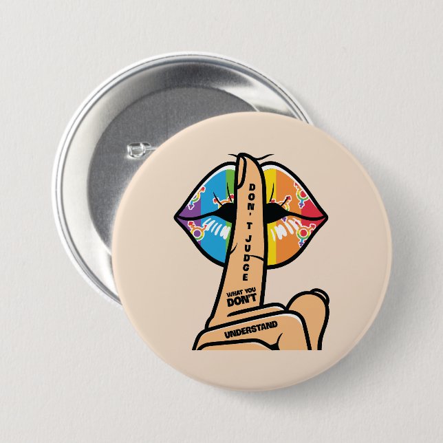 LGBTQ - Don't Judge What You Don't Understand Button (Front & Back)