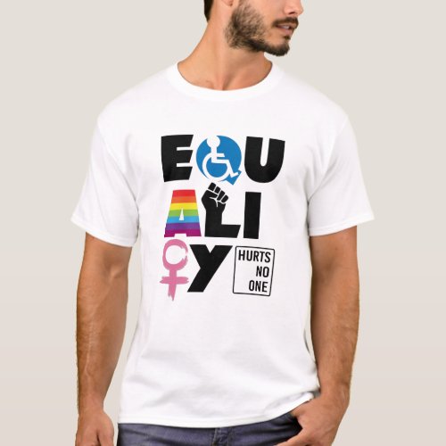 LGBTQ Equality Hurts No One T_Shirt