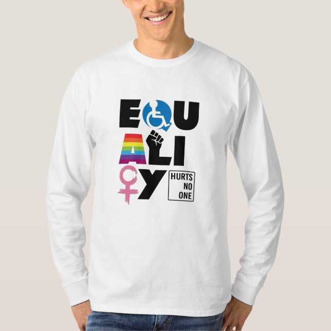 LGBTQ Equality Hurts No One T-Shirt (Front)