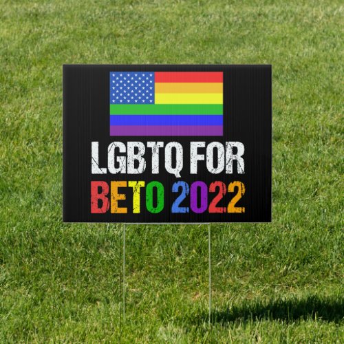 LGBTQ for Beto Texas Governor 2022 Election Yard Sign