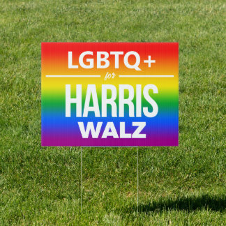 LGBTQ+ for Harris Walz Sign