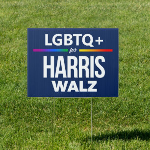 LGBTQ+ for Harris Walz Sign