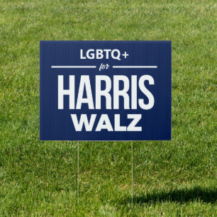 LGBTQ+ for Harris Walz Sign