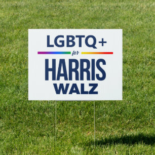 LGBTQ+ for Harris Walz Sign