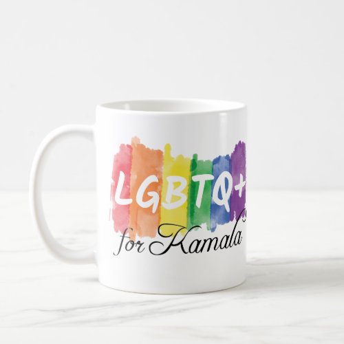 LGBTQ for Kamala Rainbow Gay Pride Coffee Mug